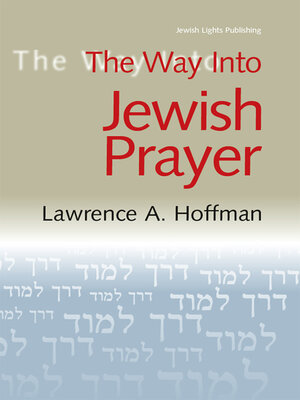 cover image of The Way Into Jewish Prayer